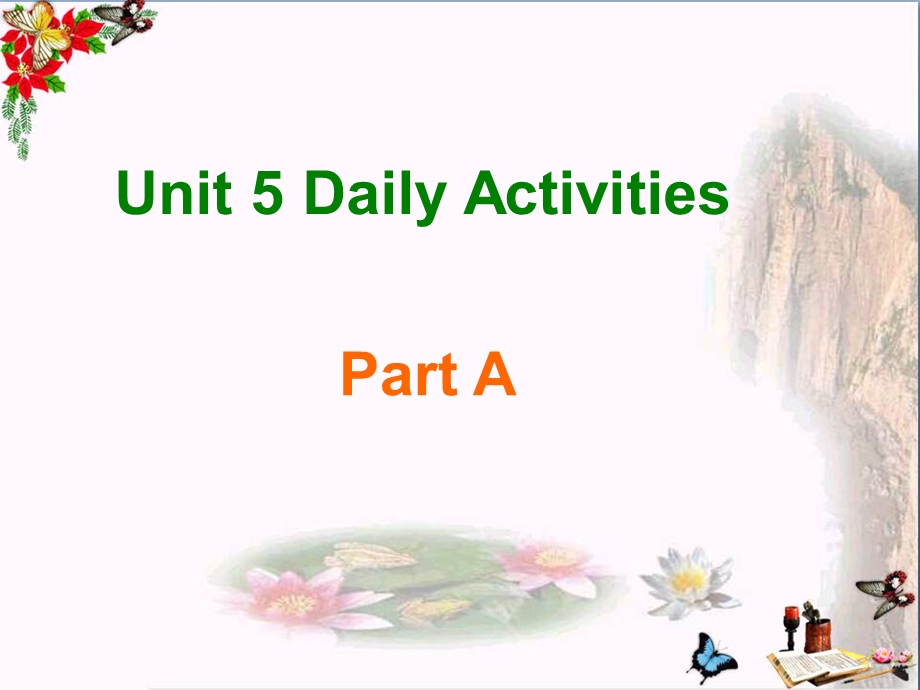 四年级英语上册Unit5DailyactivitiesPartA-课件 (新版)闽教版.ppt_第1页