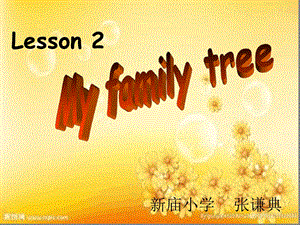 小学五年级上册英语Myfamilytree课件.ppt