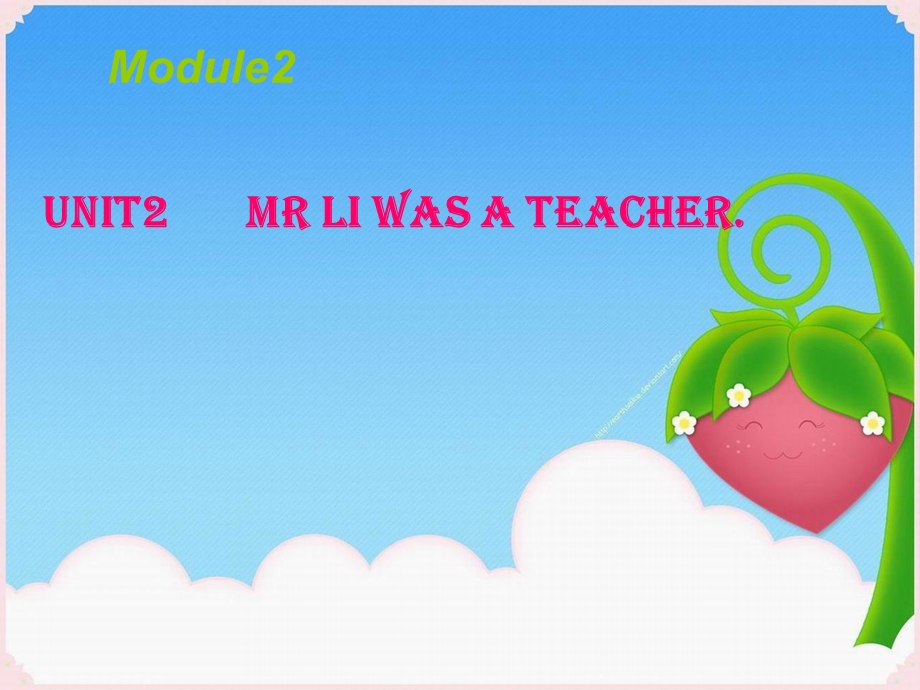 五年级英语下册Module2Unit2《Mr.Liwasateacher》-精品优选PPYppt课件(新版)外研版(三起).ppt_第1页