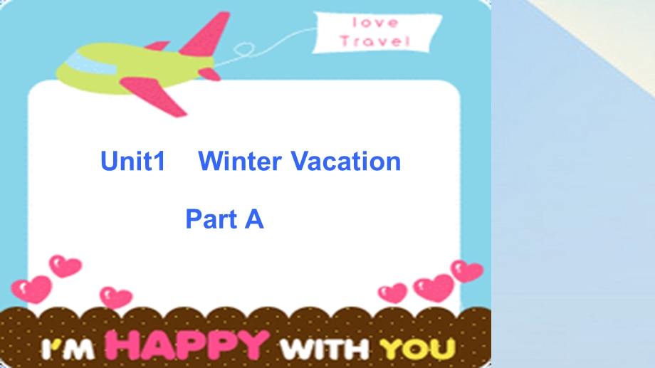 五年级英语下册-Unit-1《Winter-Vacation》(Part-A)ppt课件-(新版)闽教版.ppt_第2页