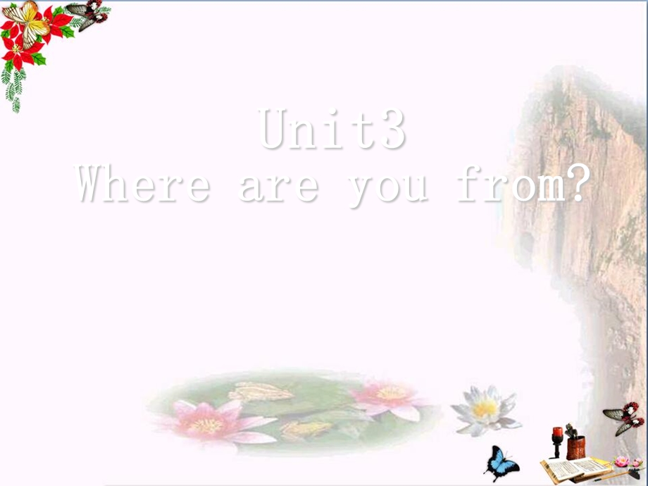 六年级英语上册Unit3Wherearefrom课件广州版.ppt_第1页