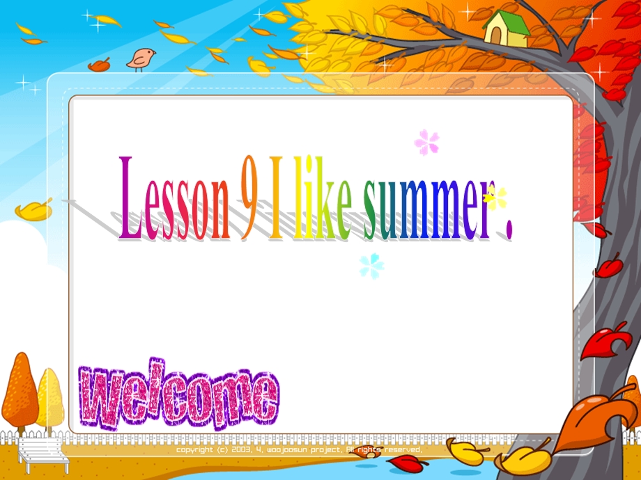 四年级英语下册Lesson9《Ilikesummer》-ppt课件 科普版.ppt_第1页