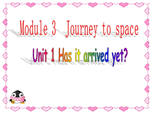 外研八年级英语下册Module-3-Journey-to-space-模块ppt课件.ppt