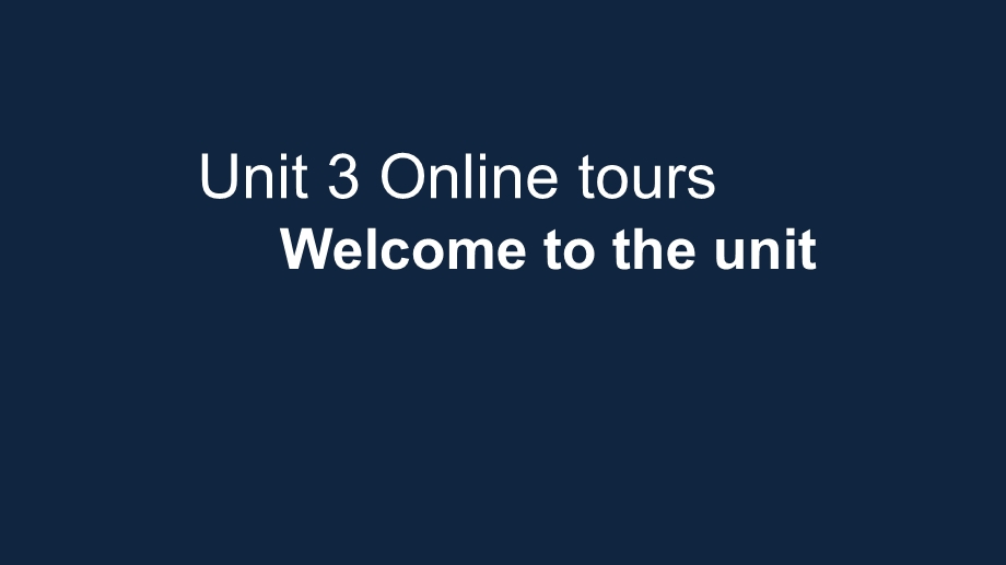 牛津译林英语八年级下册Unit-3-Welcome-to-the-unit课件.ppt_第1页