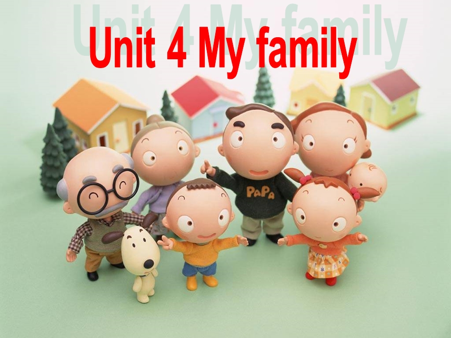 三年级英语上册Unit4Myfamily-精选教学课件苏教译林版.ppt