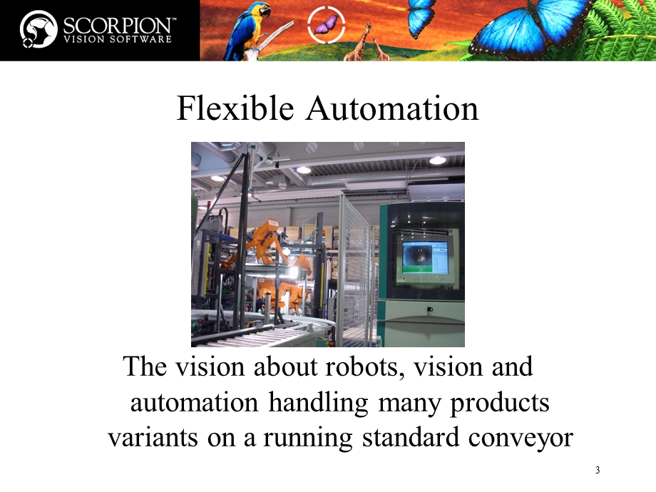 VisionRobotFlexibleAutomation视觉机器人为柔性自动化课件.ppt_第3页