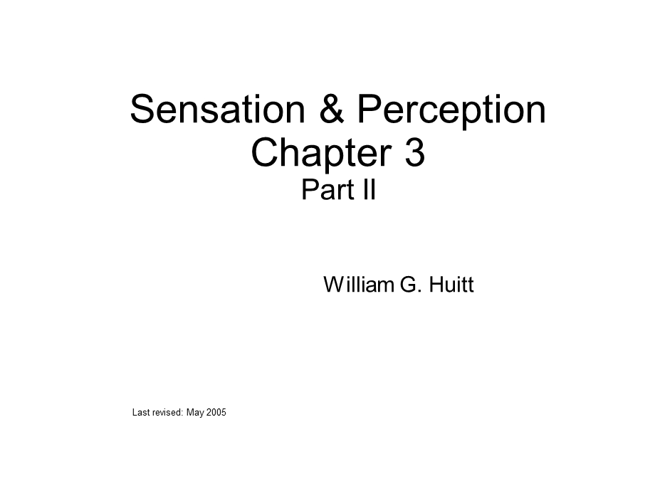 sensation_perception-普通心理学感觉和知觉-英文ppt课件.ppt_第1页