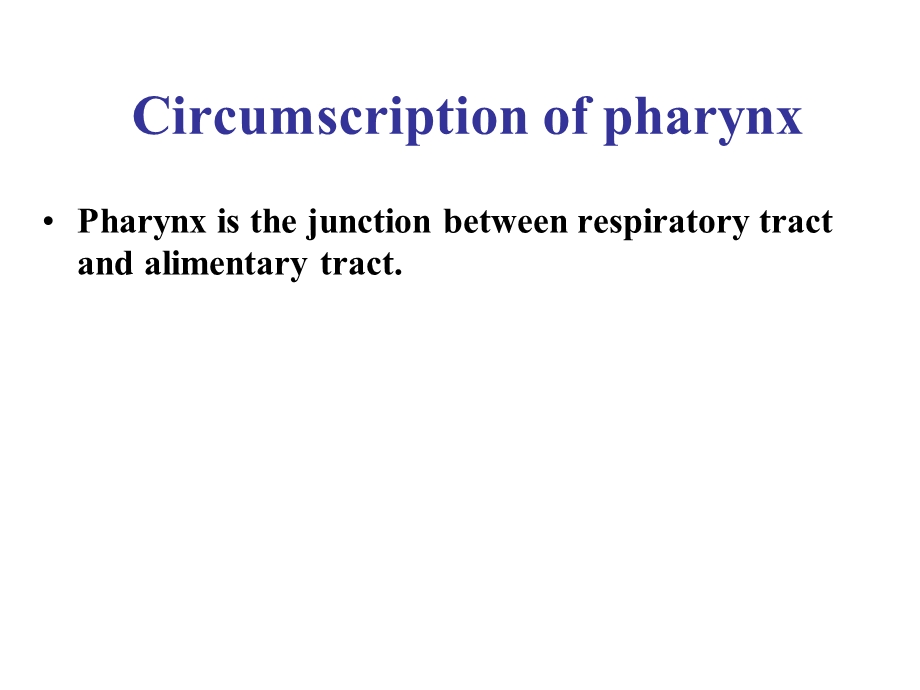 耳鼻咽喉科学英文版ppt课件 anatomy of pharynx.ppt_第2页