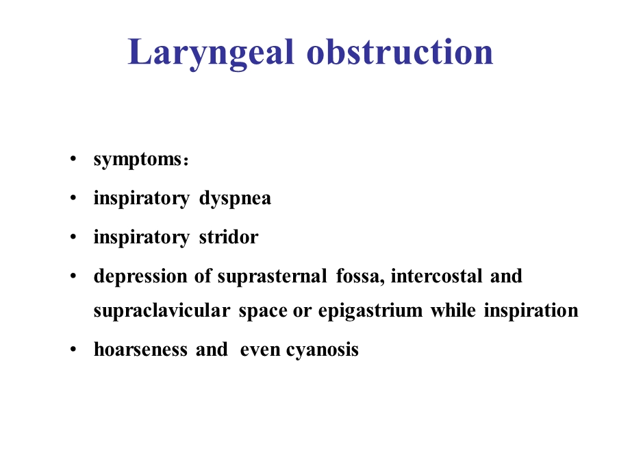 耳鼻咽喉科学英文版ppt课件 laryngeal obstruction.ppt_第2页