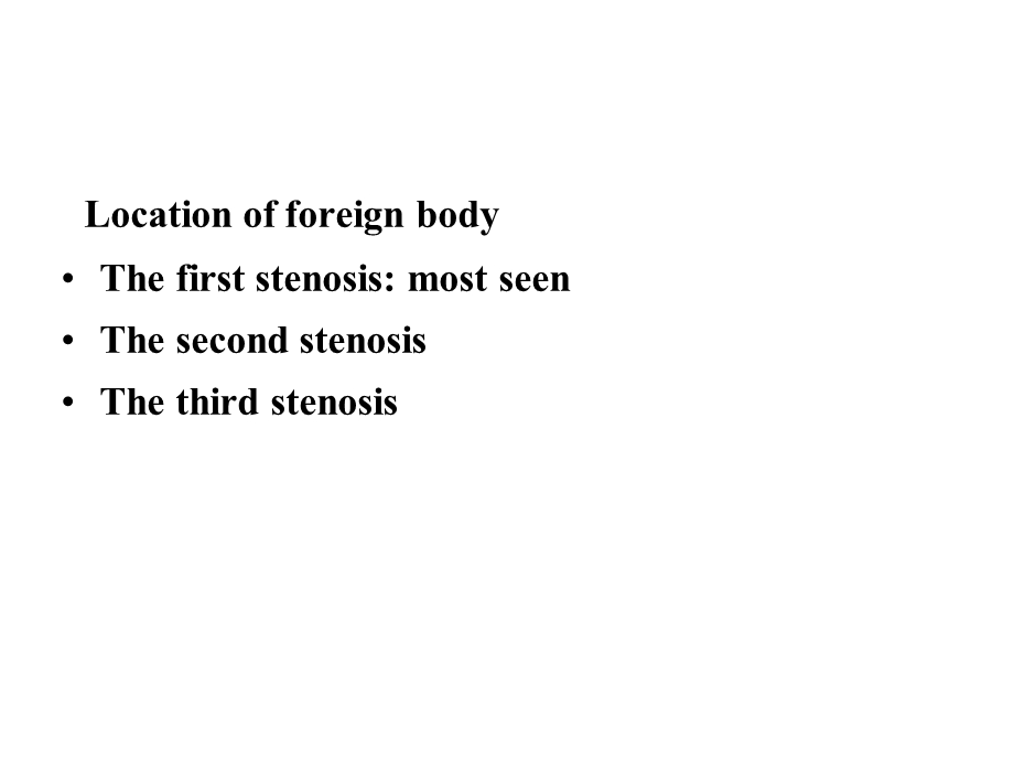 耳鼻咽喉科学英文版ppt课件 foreign body in esophagus.ppt_第3页