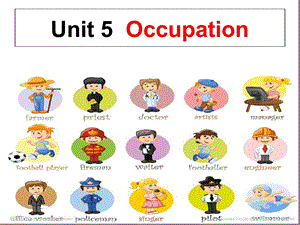 六年级下册英语ppt课件Unit5Occupation闽教版.ppt