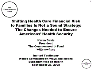 Shifting Health Care Financial Riskto Families Is Not a ：移动医疗保健财务风险的家庭不是一个课件.ppt