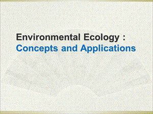 Environmental-Ecology-1-2环境生态学ppt课件.ppt