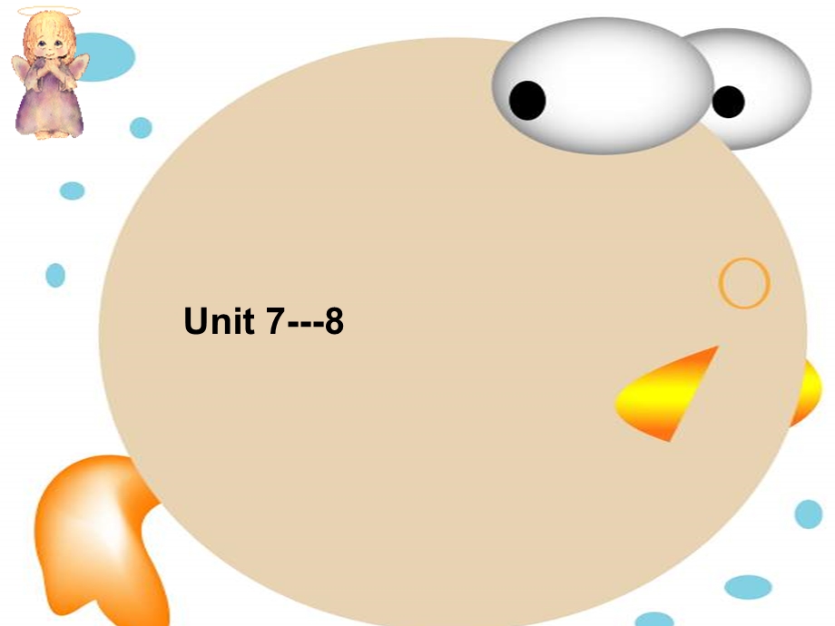 新目标英语七年级下unit7-8复习ppt课件.ppt_第1页