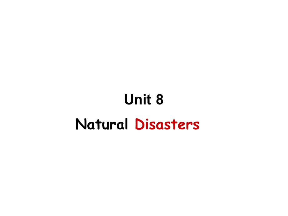 译林牛津版-8A-Unit-8-Naturadisasters-welcome-to-the-unit-公开课课件.ppt_第1页