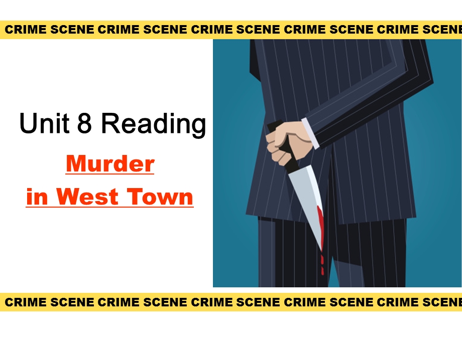 译林牛津版-9A-Unit-8-Detective-stories-reading-I---murder-in-west-down-公开课课件.ppt_第1页