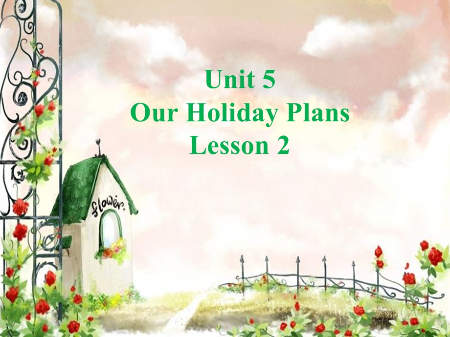 重大版英语六年级上册Unit5《Ourholidayplans》课件.ppt_第1页