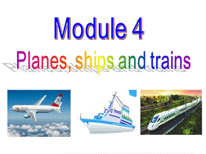 外研版八年级上册Module4Unit2-What-is-the-best-way-to-travel课件.ppt