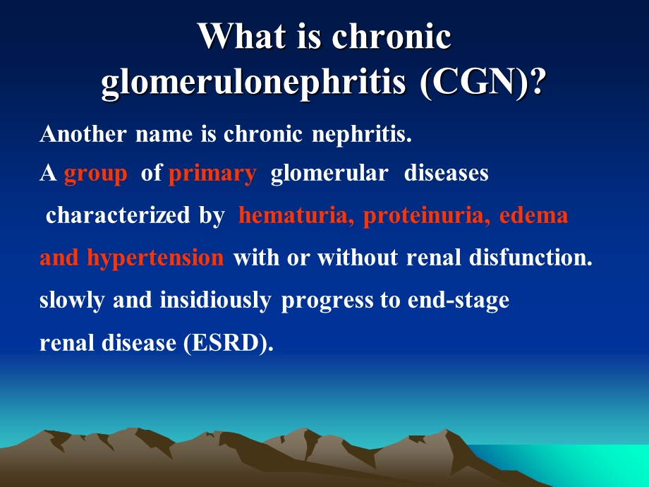 (内科学ppt课件)02.慢性肾小球肾炎-english.ppt_第2页