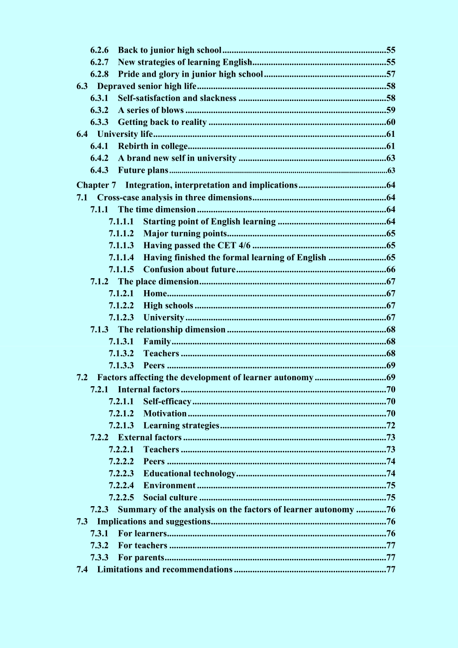 A Narrative Inquiry into Three College Students’ Experiences of English Learning：Toward Understanding of Learner Autonomy Development三位大学生英语学习经历的叙事研究透视自主学习能力的发展及成因.doc_第3页