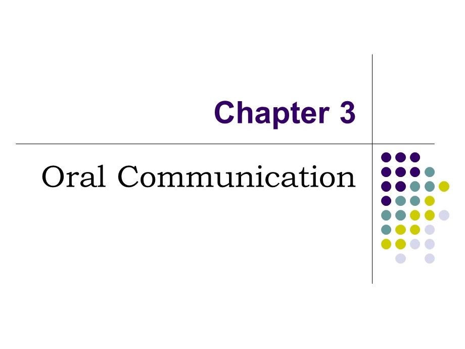 No.3-Chapter-3-oral-communication-商务英语-教学ppt课件.ppt_第1页