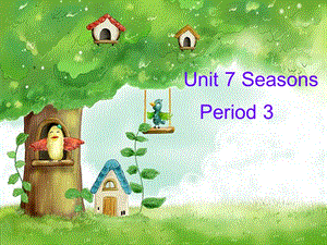 一年级下册英语-Unit-7《Seasons》课件.ppt