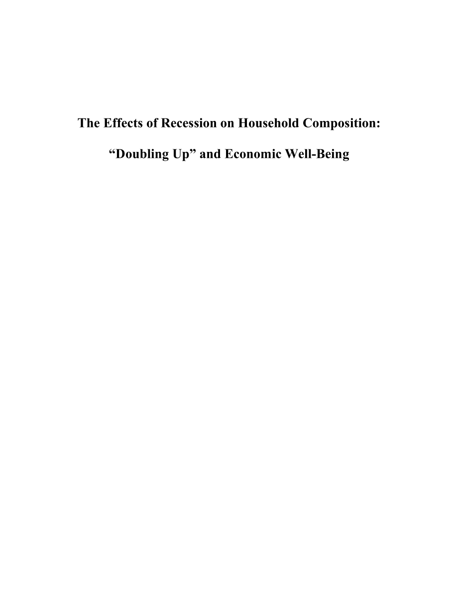 The Effects of Recession on Household Composition“Doubling Up” and Economic WellBeing.doc_第1页