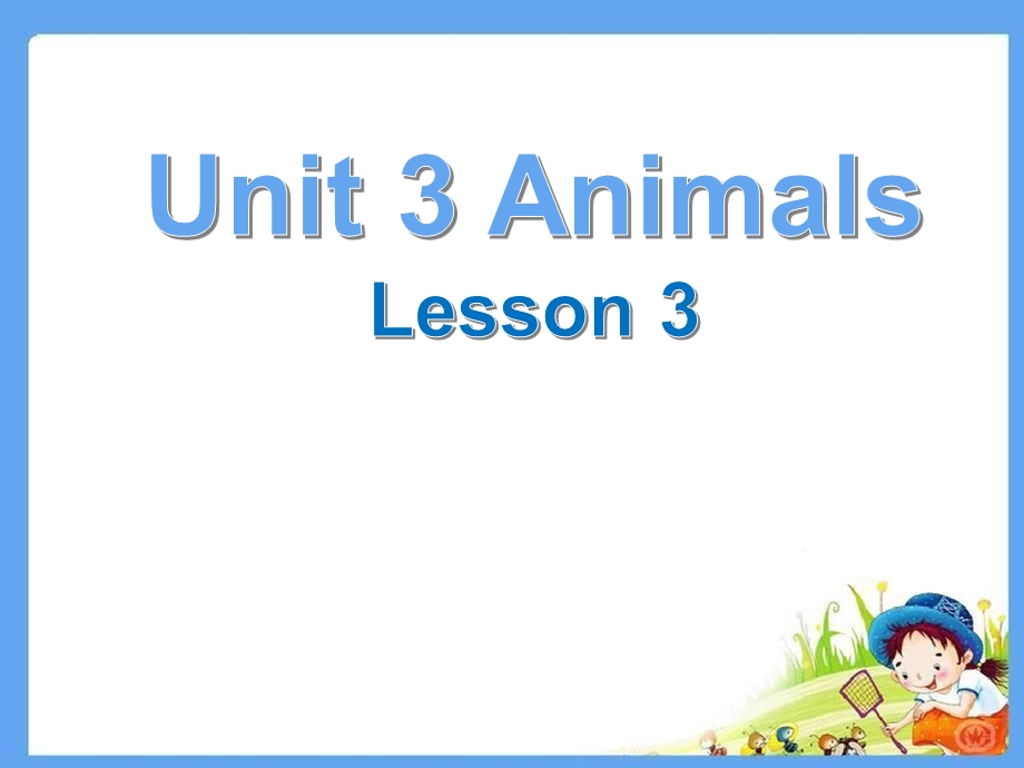 人教版一年级起点小学一年级上册英语《Unit-3-Animals》课件.pptx_第1页