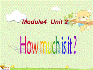 外研版四年级module4Howmuchisit？.ppt