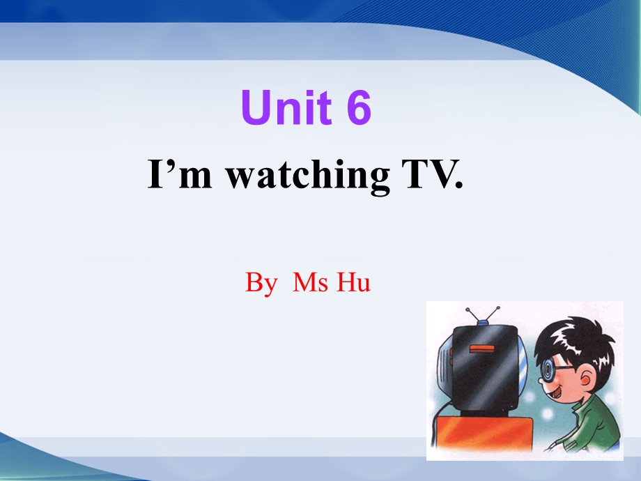 七年级下Unit6.ppt_第1页