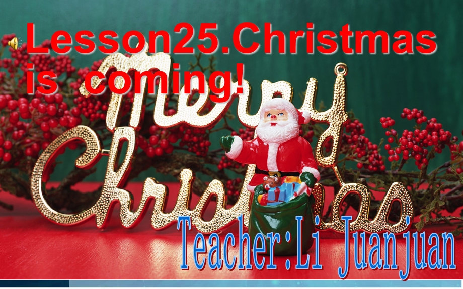 六年级英语《Lesson25ChristmasisComing》PPT课件.ppt_第1页