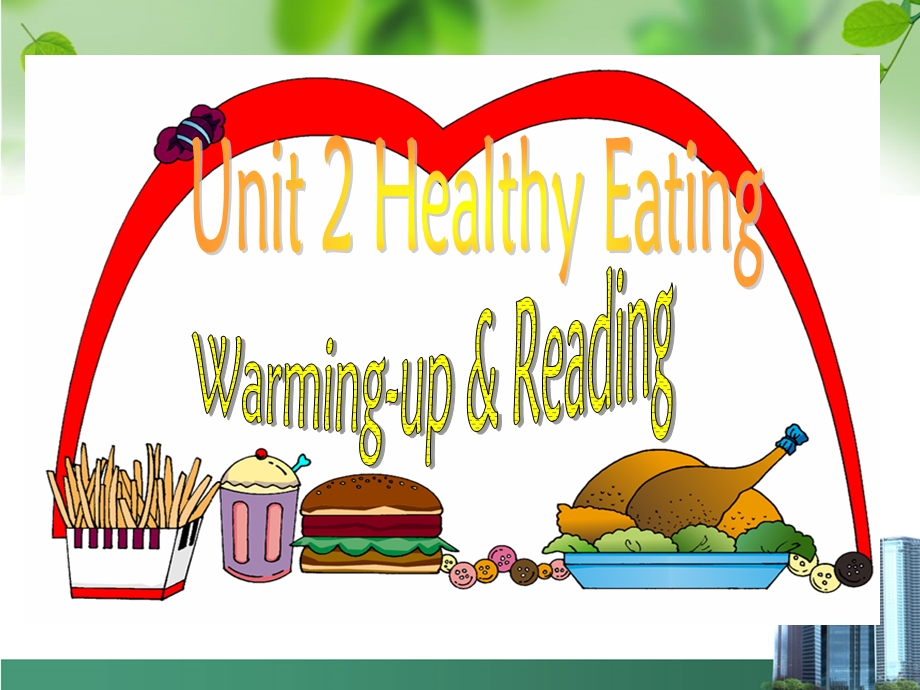 人教版必修三UNIT2HealthyEating-warming-up&reading课件.ppt_第1页