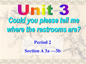 人教版新目标九年级unit3SectionA3a-3b.ppt