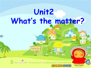 人教八年级上Unit2What'sthematter2课件.ppt