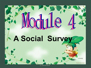 高一英语外研版必修1_Module_4_A_social_survey_-My_Neighbourhood_课件.ppt