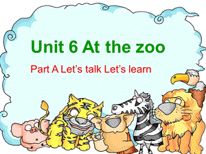 三下Unit6AtthezooA.ppt