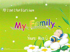 unit2_my_family_B_Let's_learn_课件.ppt