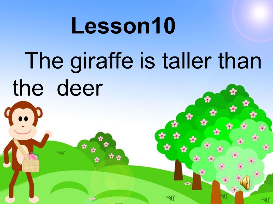 科普版小学英语六年级上册第十单元第一课时lesson10+《The+giraffe+is+taller+than+the+deer》.ppt_第1页