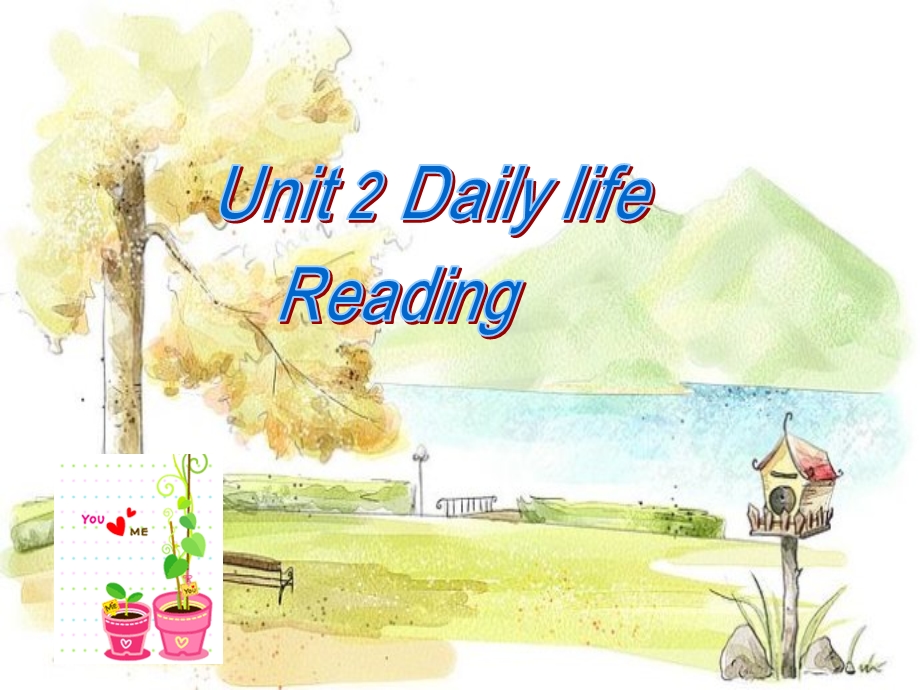 广州牛津版7Aunit2Reading.ppt_第1页