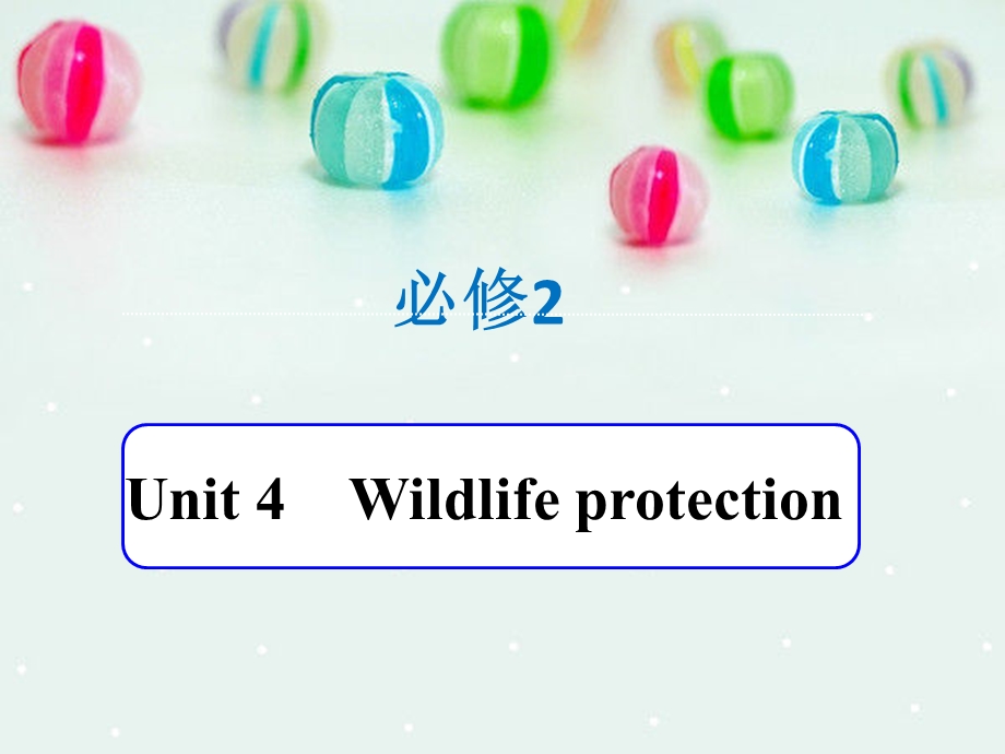 必修2wildlifeprotection2.ppt_第1页