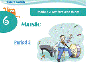 Unit6MusicPeriod3四年下册.ppt