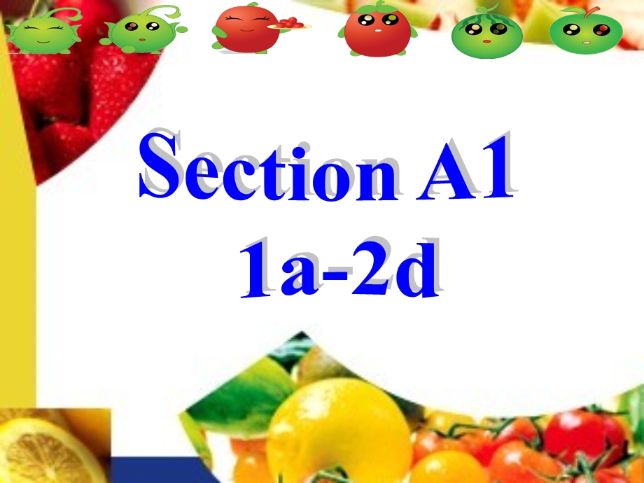 七年级上册Unit6SectionA1a-2d.ppt_第3页