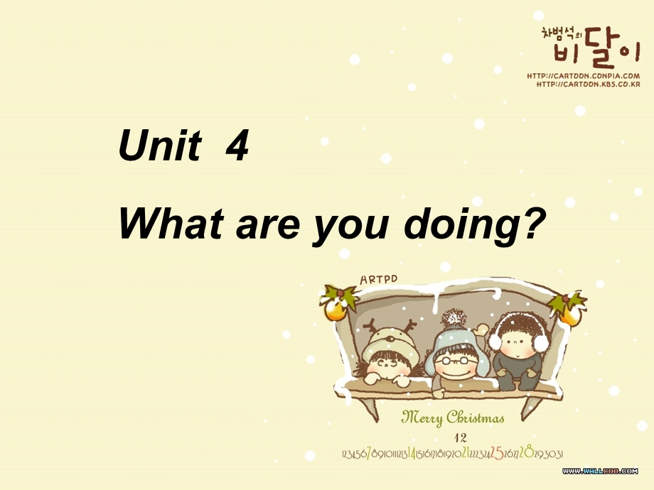 Unit4_what_are_you_doing课件.ppt_第1页