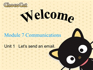 Module7_let's_send_an_email课件.ppt