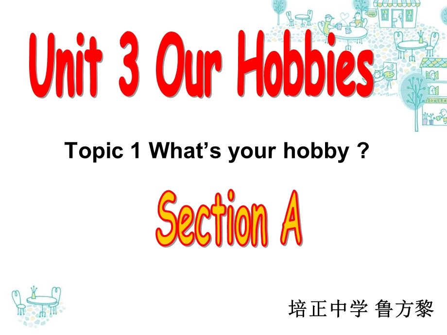 八年级unit3topic1sectionA.ppt_第1页