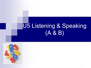 广州版七年级英语上U5Listening&Speaking.ppt