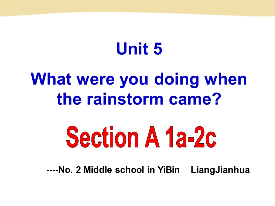 梁建华Unit5Sec-1.ppt_第1页