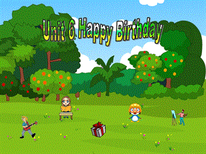 小学三年级英语课件unit6_Happy__birthday.ppt