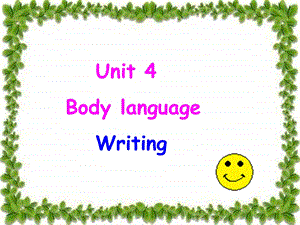 高一英语必修4 Unit 4 Body Language P6.ppt