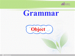 高中英语 Unit4Exploring plantsGrammar课件 新人教选修9.ppt